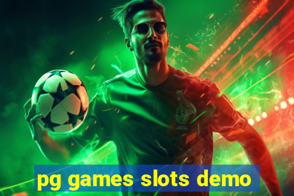 pg games slots demo